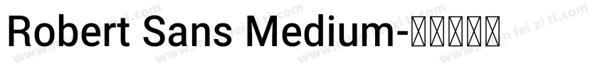 Robert Sans Medium字体转换